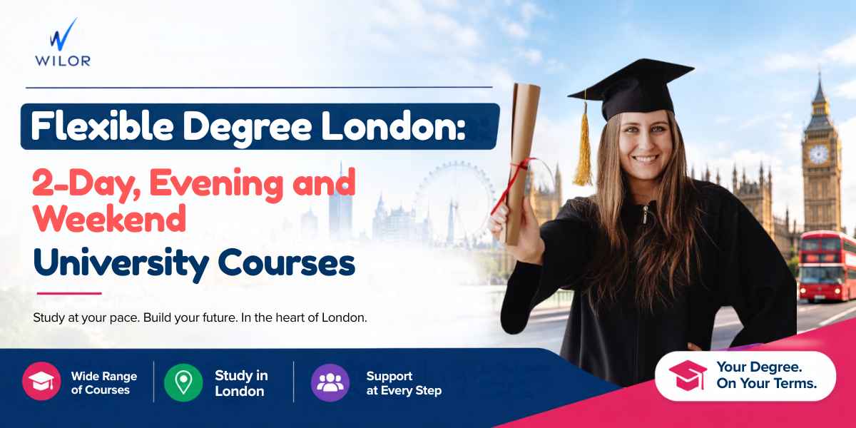 ilor Education banner featuring a smiling female graduate in a graduation gown holding a diploma, with Big Ben and the London skyline in the background. Promotes flexible London university courses, including 2-day, evening and weekend study options.